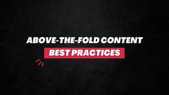 Above the fold best practices