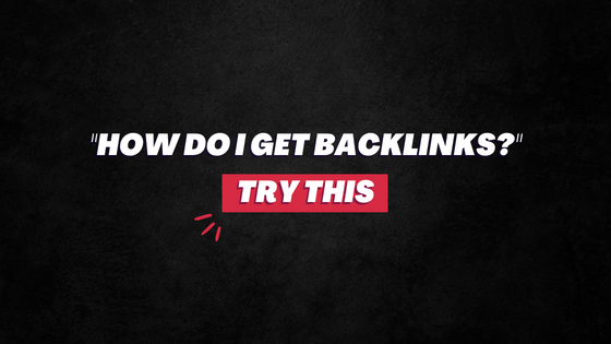 How do I get backlinks