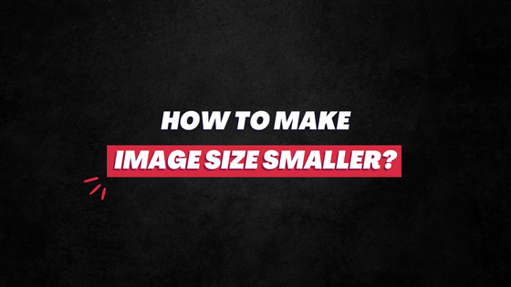 How to make image size smaller