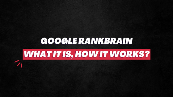 What is Google RankBrain